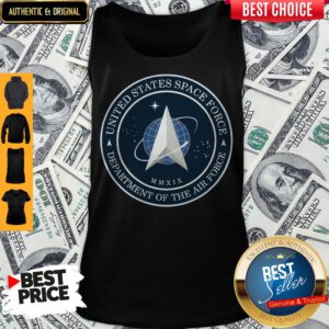 Funny United States Space Force Department Of The Air Force Tank Top