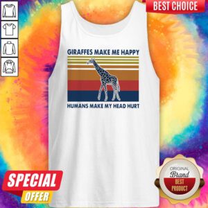 Giraffes Make Me Happy Humans Make My Head Hurt Vintage Tank Top