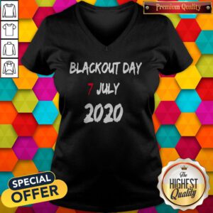 Good Blackout Day 7 July 2020 V-neck