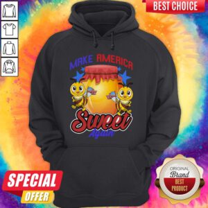Nice Bee Make America Sweet Again 4th Of July American Flag Hoodie