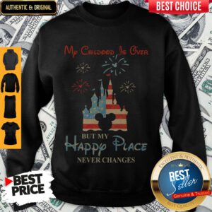 Nice My Childhood Is Over Independence Day Classic Sweatshirt