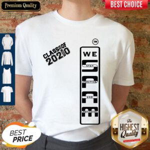 Nice Spam 2020 Senior We Stay Positive And Motivated Shirt