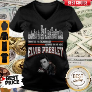 Nice Thank You For The Memories Always On My Mind Elvis Presley V-neck