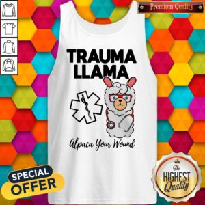Nice Trauma Llm Alpaca Your Wound Media Logo Lamb Ear Piece Tank Top