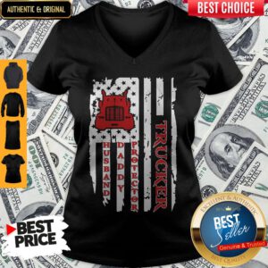 Nice Trucker Husband Daddy Protector American Flag V-neck