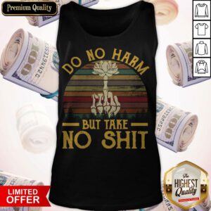 Official Do No Harm But Take No Shit Vintage Tank Top