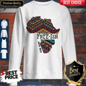 Premium Black Map Free-ish Since 1865 Sweatshirt