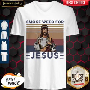 Premium Smoke Weed For Jesus Vintage V-neck
