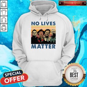 Pretty Character Horror Movie No Lives Matter Vintage Hoodie