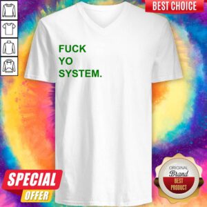 Pretty Fuck Yo System V-neck