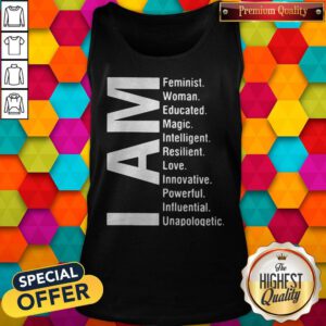 Pretty I Am Feminist Woman Educated Magic Intelligent Tank Top