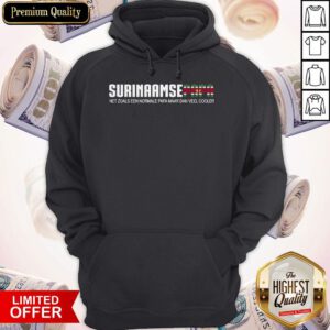 Pretty Surinaamse Papa Net Zoals Een Normale Papa Maar Dan Veel Cooler Hoodie