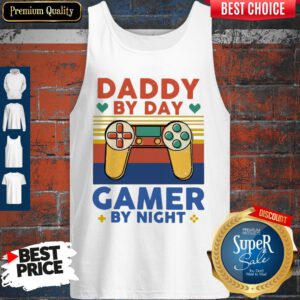 Top Daddy By Day Gamer By Night Vintage Tank Top
