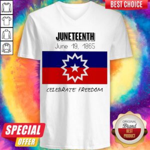 Top Juneteenth June 19 1865 Celebrate Freedom V-neck