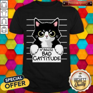 Awesome Bad Cattitude Shirt