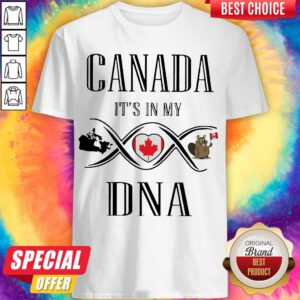 Awesome Canada It’s In My DNA Shirt
