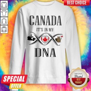 Awesome Canada It’s In My DNA Sweatshirt