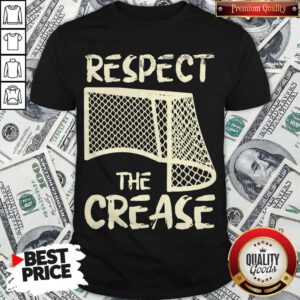 Awesome Hockey Respect The Crease Shirt
