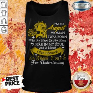 Awesome I’m An August Woman I Was Born Tank Top