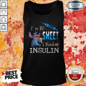 Awesome Stitch I’m So Sweet I Need Insulin Tank Top