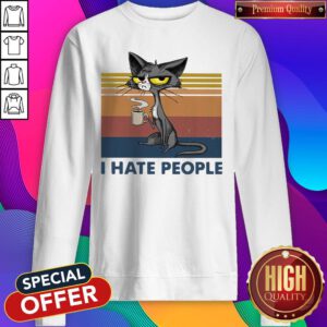 Funny Cat Drinking Coffee I Hate People Vintage Sweatshirt
