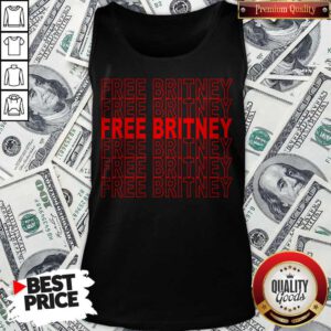 Funny Free Britney Free Britney Tank Top