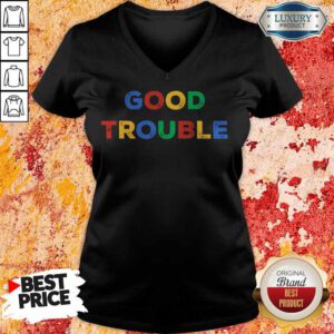 Funny Good Necessary Trouble Vintage V-neck