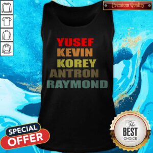 Funny Yusef Kevin Antron Korey Raymond Tank Top