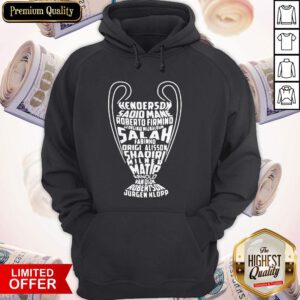 Henderson Sadio Mane Roberto Firmino Salah Fabinho Origi Alisson Shaqiri Milner Hoodie