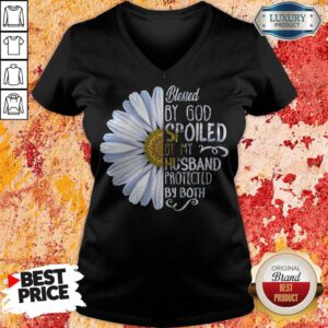 Nice Daisy Blessed By God Spoiled By My Husband Protected By Both V-neck