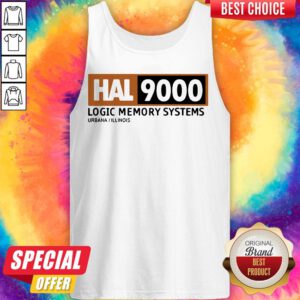 Nice Hal 9000 Logic Memory Systems Urbana Illinois Tank Top