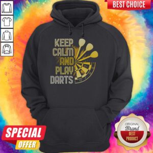 Nice Keep Calm And Play Darts Hoodie