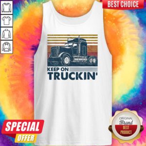 Nice Keep On Truckin Trucker Vintage Tank Top