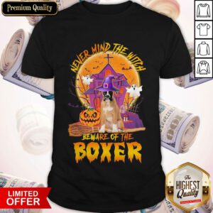 Nice Never Mind The Witch Beware Of The Boxer Halloween Moon Shirt