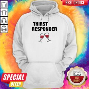 Nice Thirst Responder Wine Classic Hoodie