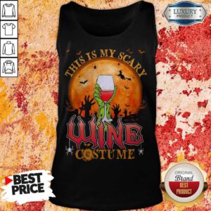 Nice This Is My Scary Wine Costume Halloween Tank Top