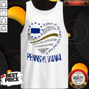 Premium A Piece Of My Heart And Soul Lives In Pennsyl Vania Map Tank Top