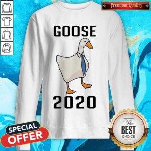 Premium Duck Goose 2020 Sweatshirt