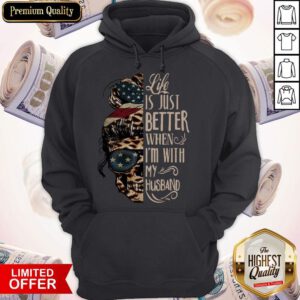 Premium Life Is Just Better With My Husband Skull Hoodie