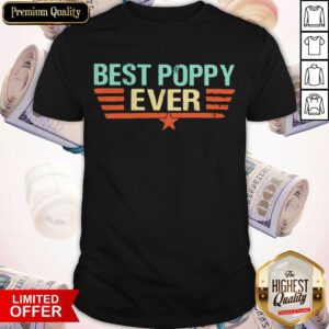 Pretty Best Poppy Ever 2020 Vintage Shirt