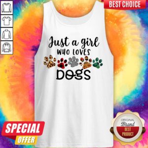 Pretty Just A Girl Who Loves Dogs ShirtPretty Just A Girl Who Loves Dogs Tank Top