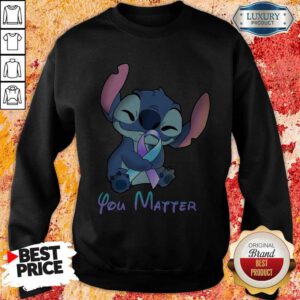 Pretty Stitch Hug Breat Cancer You Matter Sweatshirt