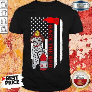 Top Firefighter Dalmatian Dog Back The Red American Flag Shirt