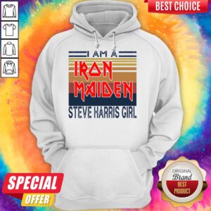 Top I Am A Iron Maiden Steve Harris Girl Vintage Retro Hoodie