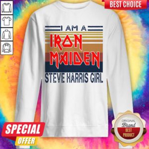 Top I Am A Iron Maiden Steve Harris Girl Vintage Retro Sweatshirt