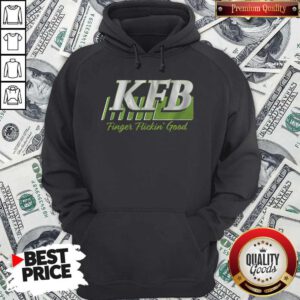 Top KFB Racing Finger Flickin’ Good Hoodie