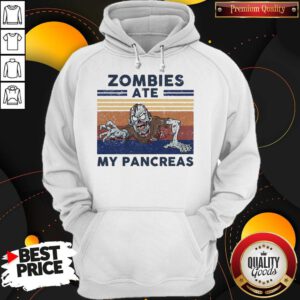 Top Zombies Ate My Pancreas Vintage Hoodie