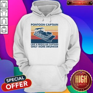Vintage Pontoon Captain Like A Regular Captain Only More Drunker Hoodie