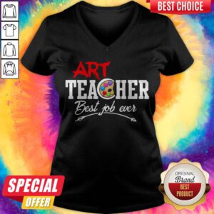 Awesome Art Teacher Best Job Ever V-neck