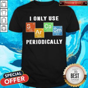 Awesome Color Chemistry I Only Use Periodically Shirt